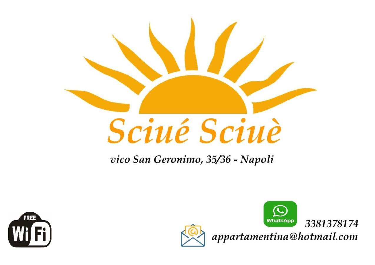 Sciué Sciué Appartamento Napoli